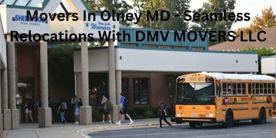 Movers In Olney MD