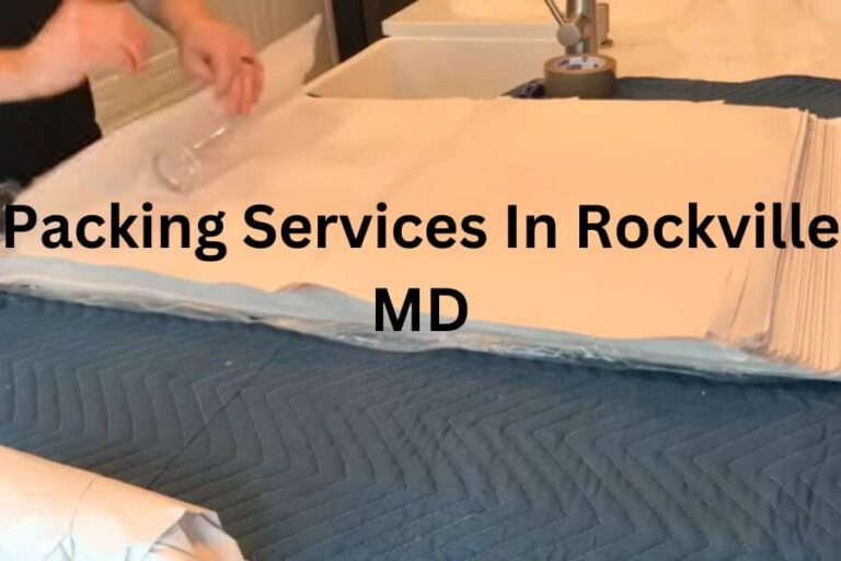 Packing Services In Rockville MD